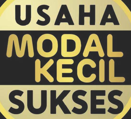 Usaha Modal Kecil Sukses