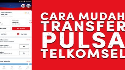 3 Cara Transfer Pulsa Telkomsel Terbaru