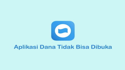 Penyebab Aplikasi DANA