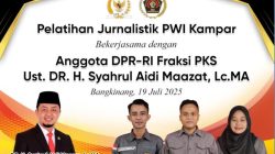 Gandeng Anggota DPR RI, PWI Kampar Laksanakan Pelatihan Jurnalistik