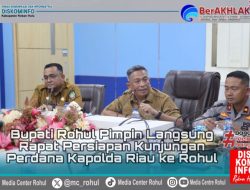 Bupati Anton Pimpin Langsung Rapat Persiapan Kunker Perdana Kapolda Riau ke Rohul