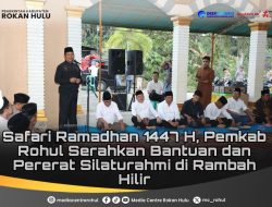 Safari Ramadhan 1447 H di Rambah Hilir, Pemkab Rohul Serahkan Bantuan dan Pererat Silaturahmi