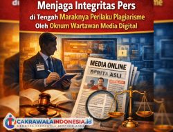 Menjaga Integritas Pers di Tengah Maraknya Perilaku Plagiarisme Oleh Oknum Wartawan Media Digital