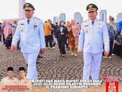 Bupati dan Wakil Bupati Rohul Masa Jabatan 2025-2030 Resmi Dilantik Presiden RI Prabowo Subianto