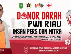 Semarak HPN dan HUT ke-80, PWI Riau Gelar Aksi Kemanusiaan Donor Darah Senin Mendatang