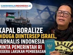 Kapal Boralize Diduga Diintersep Israel, Jurnalis Indonesia Minta Pemerintah RI Segera Lakukan Pembebasan