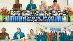 PKK Rohul Peringati HKG ke-54 di Kecamatan Tambusai, Perkuat Peran Strategis Menuju Indonesia Emas 2045