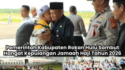 Kepulangan Jemaah Haji Rohul