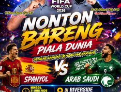 Malam Ini, Pemkab Kampar Gelar Nobar Spanyol vs Arab Saudi di Riverside WFC Bangkinang