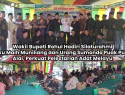 Wabup Rohul Hadiri Silaturahmi Suku Maih Muniliang dan Urang Sumondo Puak Pulau Alai, Tekankan Pelestarian Adat Melayu