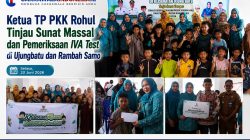 Ketua TP PKK Rohul Tinjau Sunat Massal dan Pemeriksaan IVA Test di Ujungbatu dan Rambah Samo