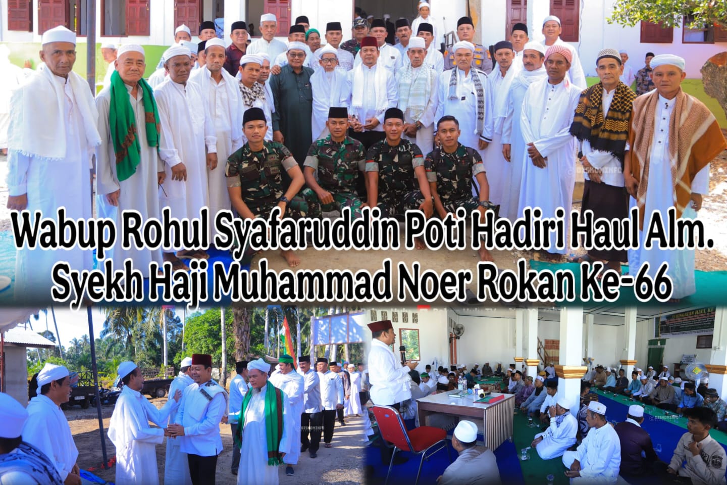Haul ke-66 Alm. Syekh Haji Muhammad Noer Rokan