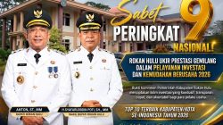 BKPM Tetapkan Rokan Hulu Peringkat 9 Nasional, Bukti Komitmen Pelayanan Investasi Prima