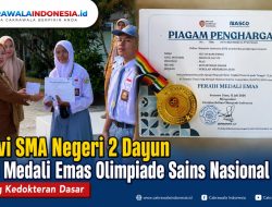 Siswi SMA Negeri 2 Dayun Raih Medali Emas Olimpiade Sains Nasional 2026 Bidang Kedokteran Dasar