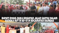 Meriahkan HUT Kemerdekaan ke-81 RI, Bupati Anton Lepas Jalan Santai di Taman Kota Pasir Pengaraian