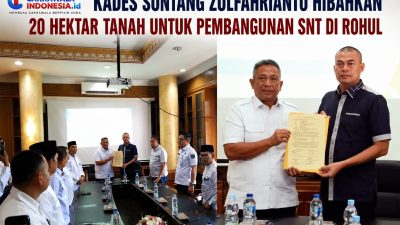 Kades Sontang Hibah Tanah 20 Hektar