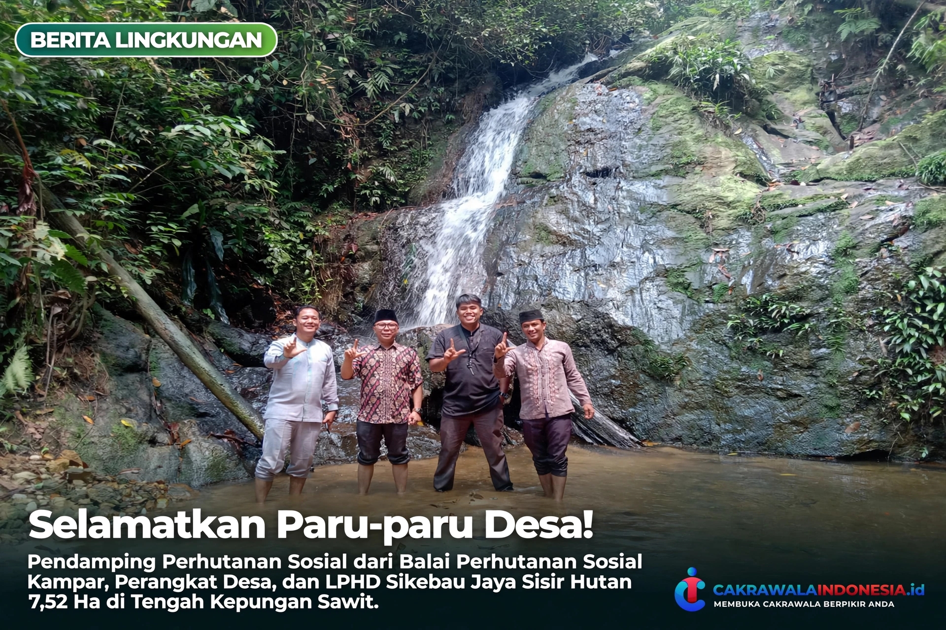Sisir Hutan Desa Sikebau Jaya